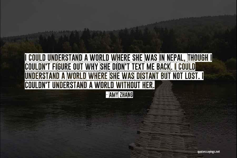 Not Text Back Quotes By Amy Zhang Not Text Back Quotes By Amy Zhang