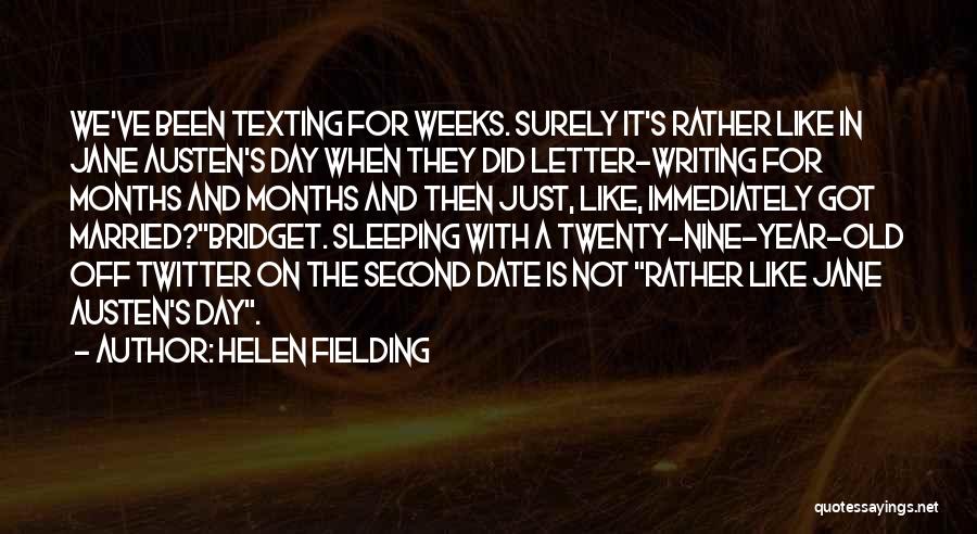 Not Texting Quotes By Helen Fielding