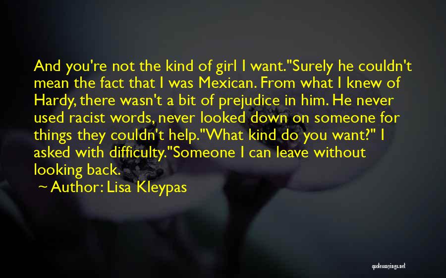 Not That Kind Of Girl Quotes By Lisa Kleypas
