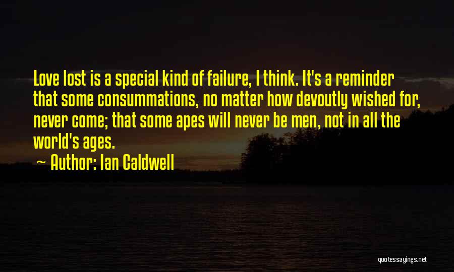 Not That Special Quotes By Ian Caldwell