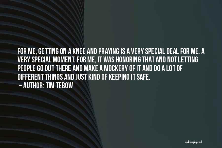 Not That Special Quotes By Tim Tebow