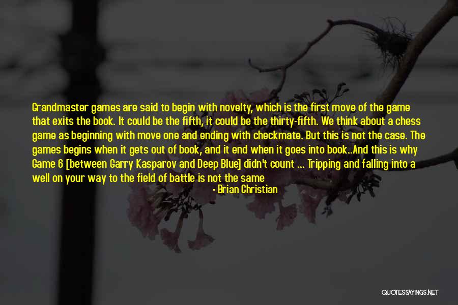 Not The End Just The Beginning Quotes By Brian Christian Not The End Just The Beginning Quotes By Brian Christian