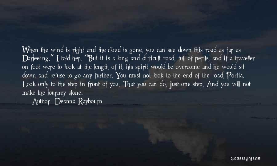 Not The End Of The Road Quotes By Deanna Raybourn
