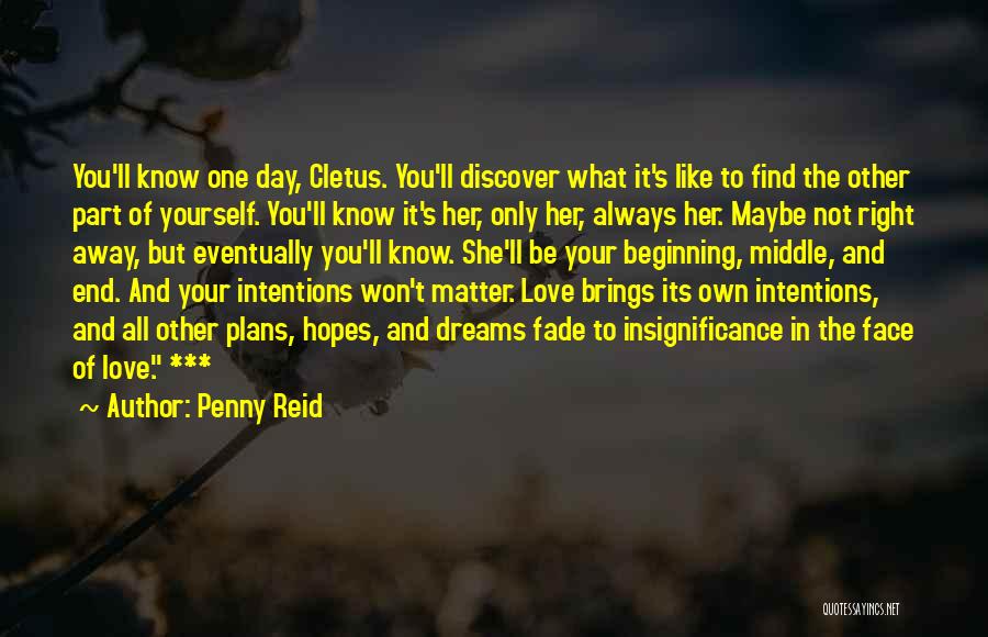 Not The End Only The Beginning Quotes By Penny Reid