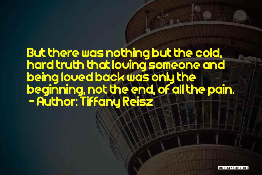 Not The End Only The Beginning Quotes By Tiffany Reisz