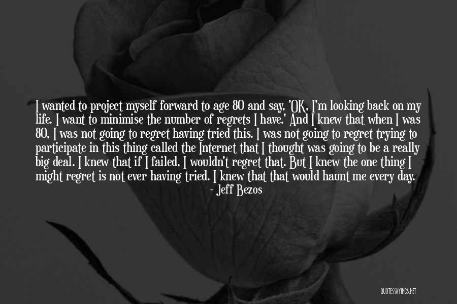 Not The Life I Wanted Quotes By Jeff Bezos Not The Life I Wanted Quotes By Jeff Bezos