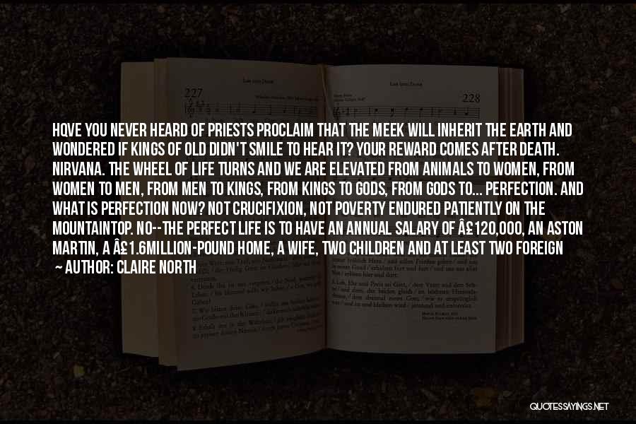 Not The Perfect Wife Quotes By Claire North