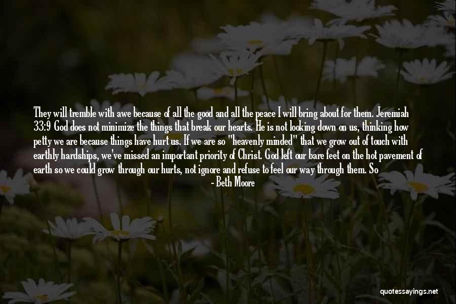 Not The Priority Quotes By Beth Moore Not The Priority Quotes By Beth Moore