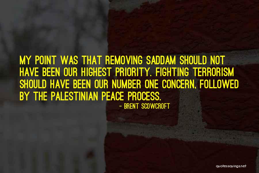 Not The Priority Quotes By Brent Scowcroft Not The Priority Quotes By Brent Scowcroft