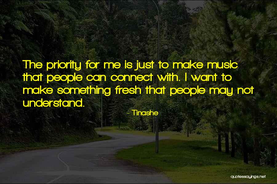 Not The Priority Quotes By Tinashe Not The Priority Quotes By Tinashe