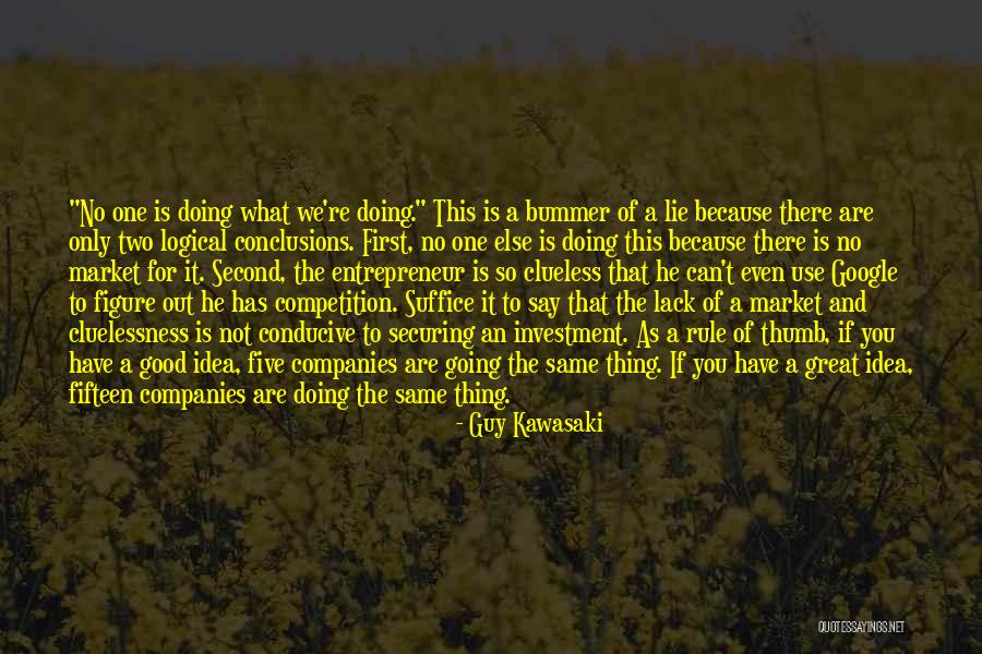 Not The Same Guy Quotes By Guy Kawasaki