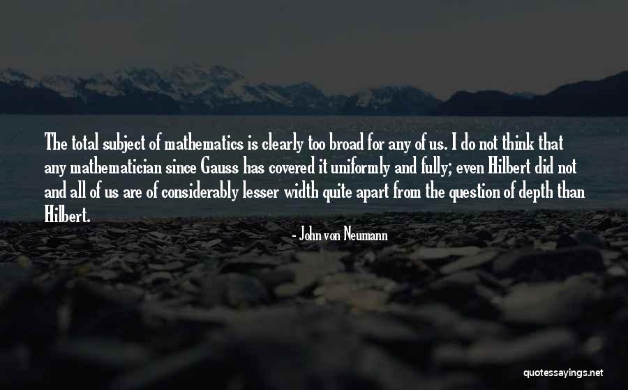 Not Thinking Clearly Quotes By John Von Neumann Not Thinking Clearly Quotes By John Von Neumann