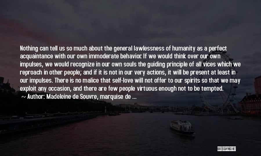 Not Thinking Enough Quotes By Madeleine De Souvre, Marquise De ...