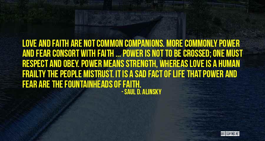 Not To Be Sad Quotes By Saul D. Alinsky Not To Be Sad Quotes By Saul D. Alinsky