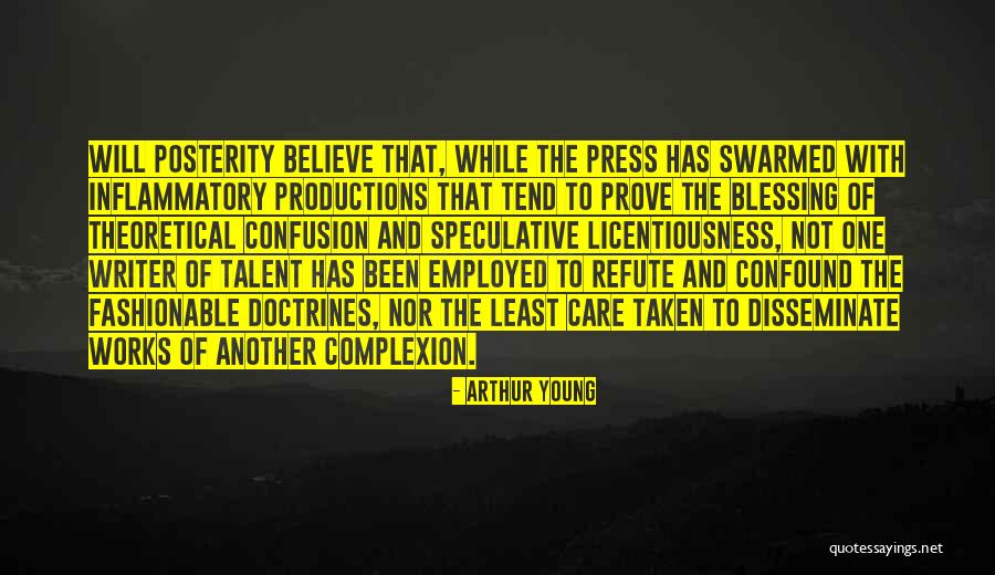 Not To Care Quotes By Arthur Young Not To Care Quotes By Arthur Young