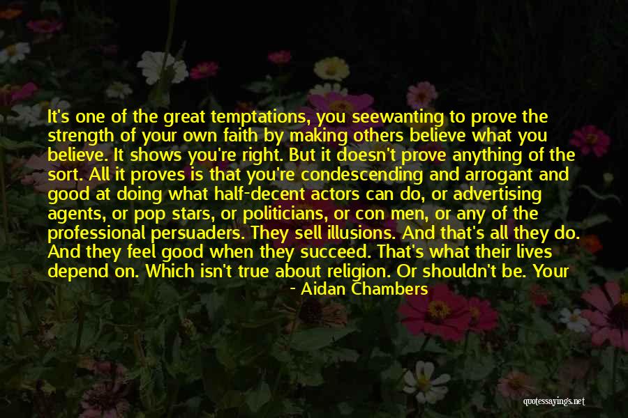 Not To Depend On Others Quotes By Aidan Chambers Not To Depend On Others Quotes By Aidan Chambers
