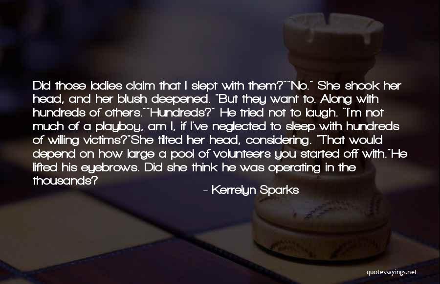 Not To Depend On Others Quotes By Kerrelyn Sparks Not To Depend On Others Quotes By Kerrelyn Sparks