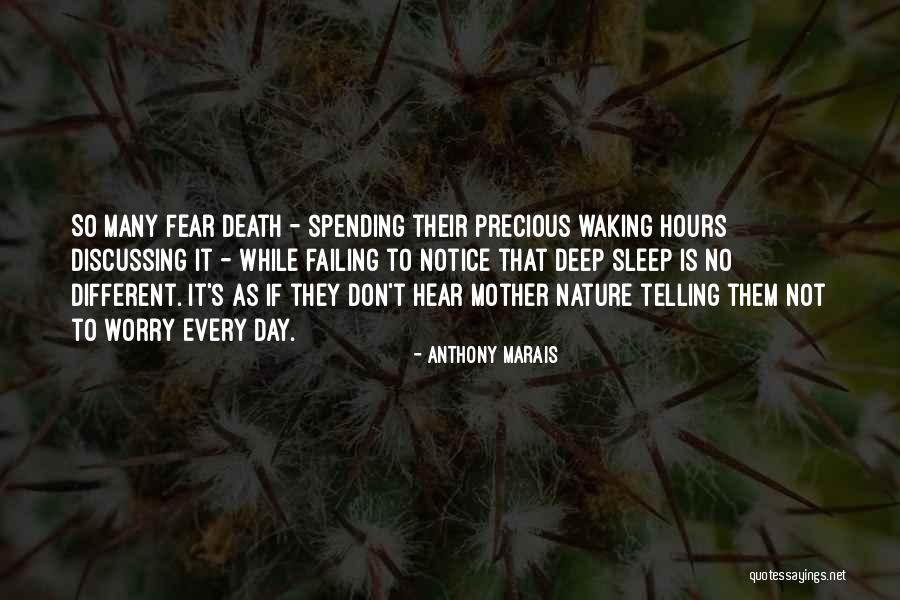 Not To Fear Death Quotes By Anthony Marais