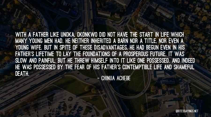 Not To Fear Death Quotes By Chinua Achebe Not To Fear Death Quotes By Chinua Achebe