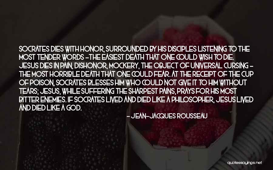 Not To Fear Death Quotes By Jean-Jacques Rousseau Not To Fear Death Quotes By Jean-Jacques Rousseau