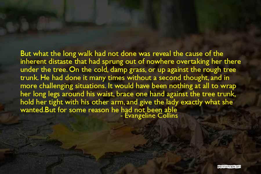 Not To Give Up On Life Quotes By Evangeline Collins Not To Give Up On Life Quotes By Evangeline Collins