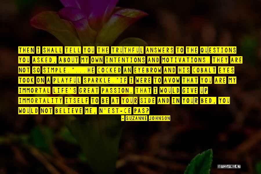 Not To Give Up On Life Quotes By Suzanne Johnson Not To Give Up On Life Quotes By Suzanne Johnson