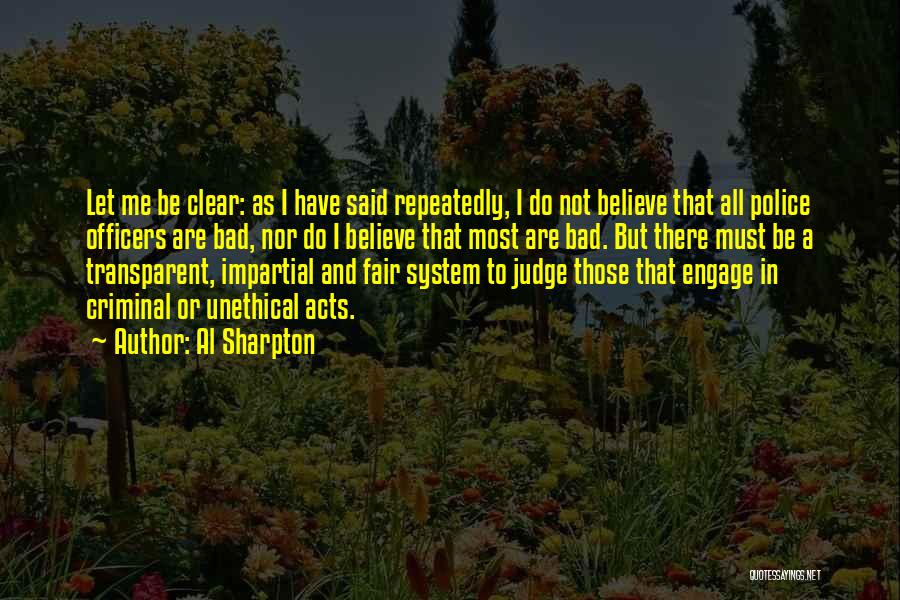 Not To Judge Me Quotes By Al Sharpton