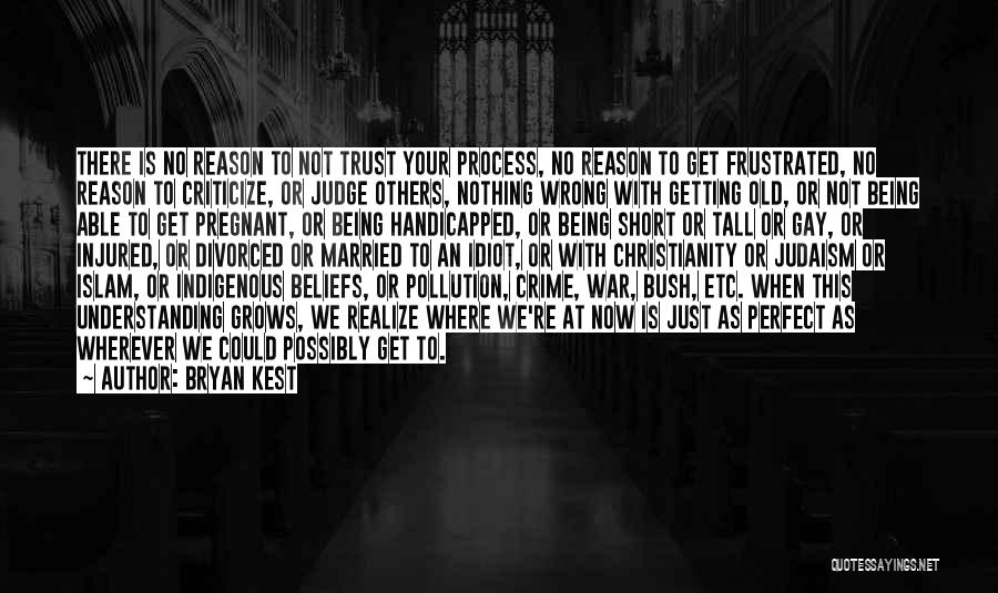 Not To Judge Others Quotes By Bryan Kest