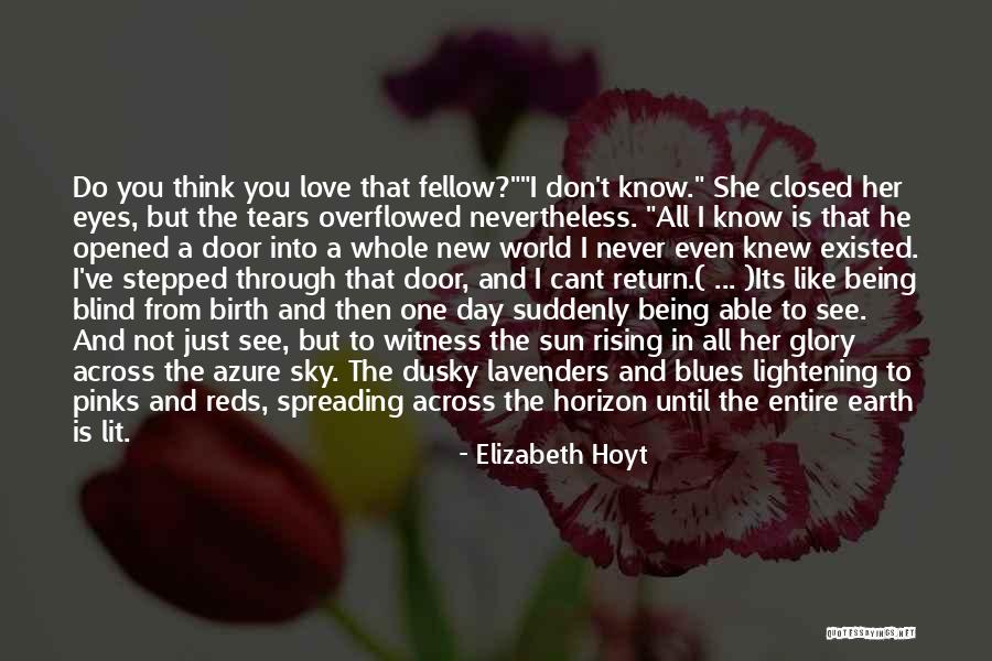 Not To Love Again Quotes By Elizabeth Hoyt Not To Love Again Quotes By Elizabeth Hoyt