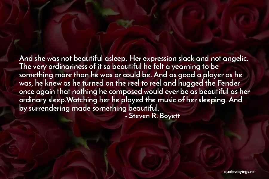 Not To Love Again Quotes By Steven R. Boyett