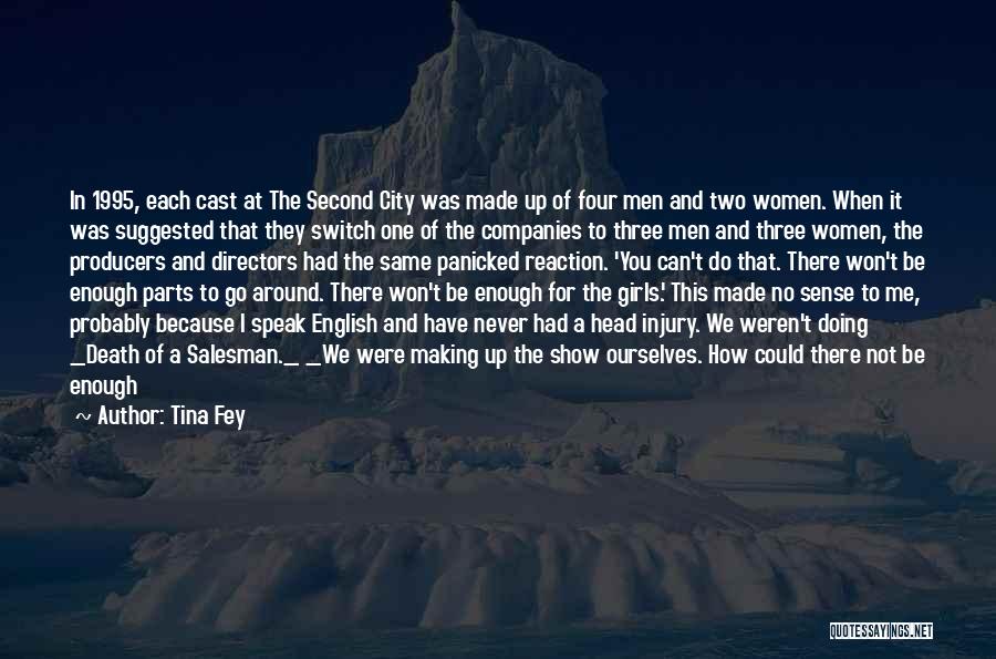 Not To Speak Quotes By Tina Fey