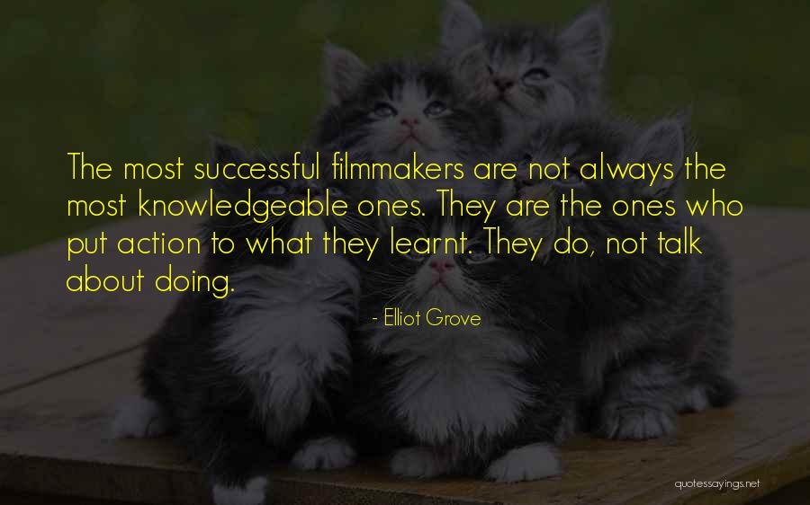 Not To Talk About Quotes By Elliot Grove Not To Talk About Quotes By Elliot Grove