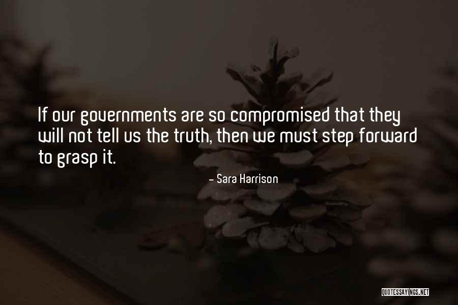 Not To Tell The Truth Quotes By Sara Harrison Not To Tell The Truth Quotes By Sara Harrison