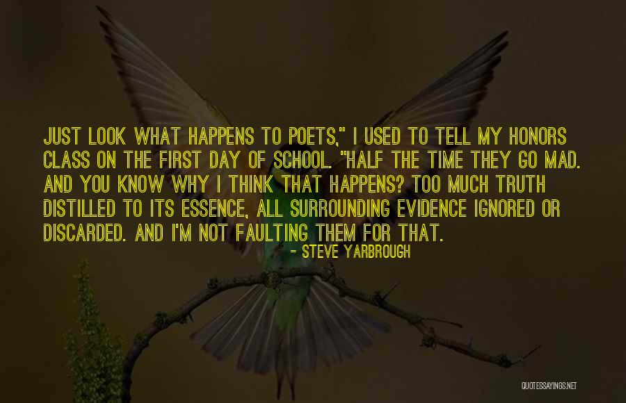 Not To Tell The Truth Quotes By Steve Yarbrough Not To Tell The Truth Quotes By Steve Yarbrough