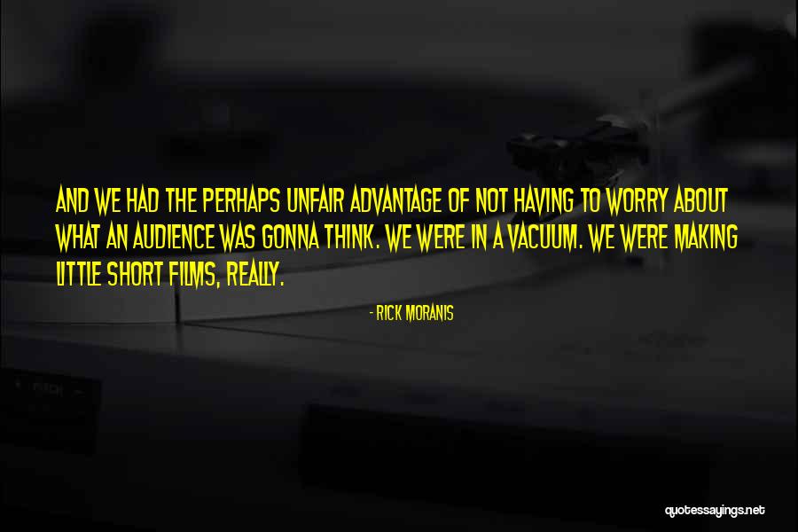Not To Worry About The Little Things Quotes By Rick Moranis Not To Worry About The Little Things Quotes By Rick Moranis
