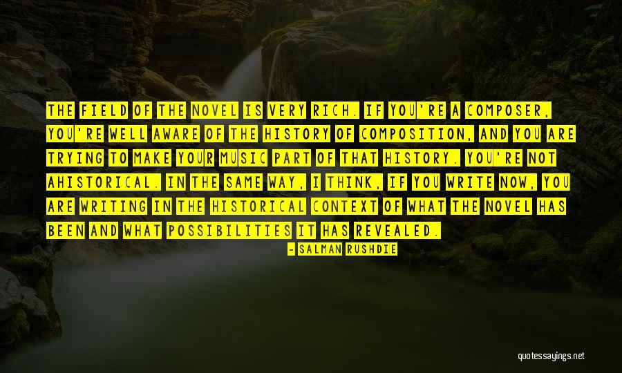 Not To Write A Novel Quotes By Salman Rushdie Not To Write A Novel Quotes By Salman Rushdie