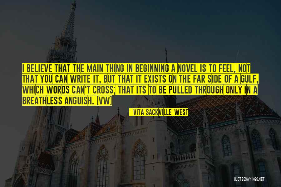 Not To Write A Novel Quotes By Vita Sackville-West Not To Write A Novel Quotes By Vita Sackville-West