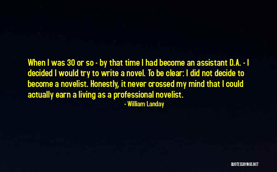 Not To Write A Novel Quotes By William Landay Not To Write A Novel Quotes By William Landay