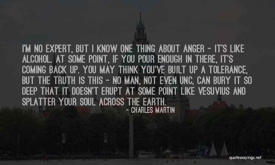 Not Tolerance Quotes By Charles Martin Not Tolerance Quotes By Charles Martin
