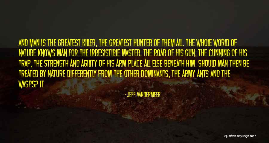 Not Tolerating Bad Behavior Quotes By Jeff VanderMeer Not Tolerating Bad Behavior Quotes By Jeff VanderMeer