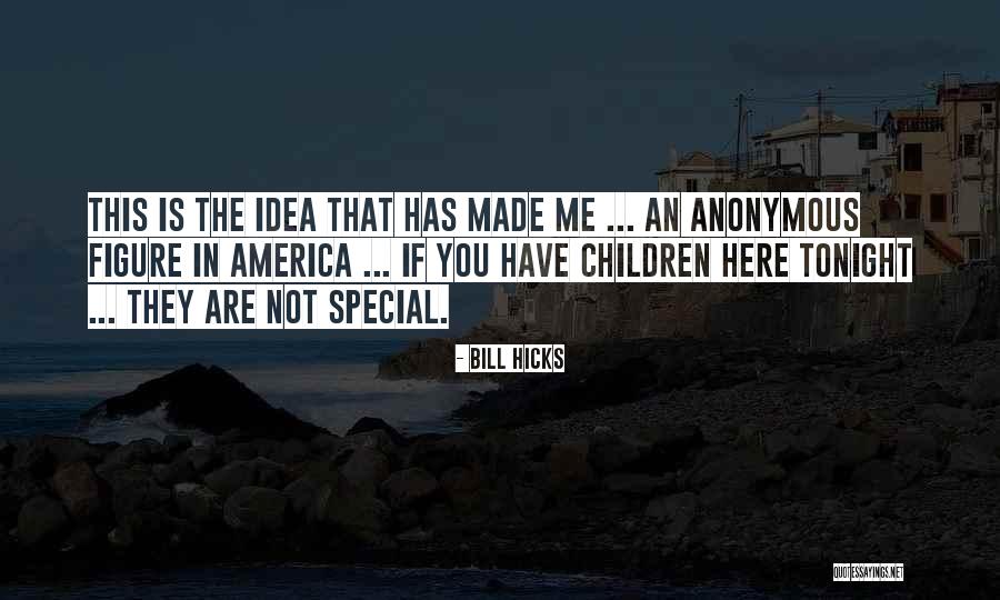 Not Tonight Quotes By Bill Hicks Not Tonight Quotes By Bill Hicks