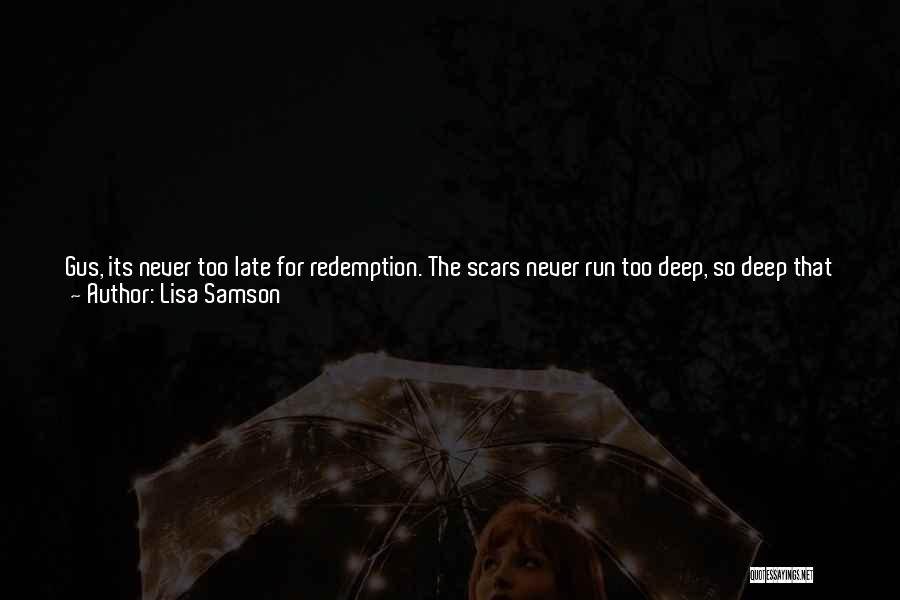 Not Too Deep Quotes By Lisa Samson
