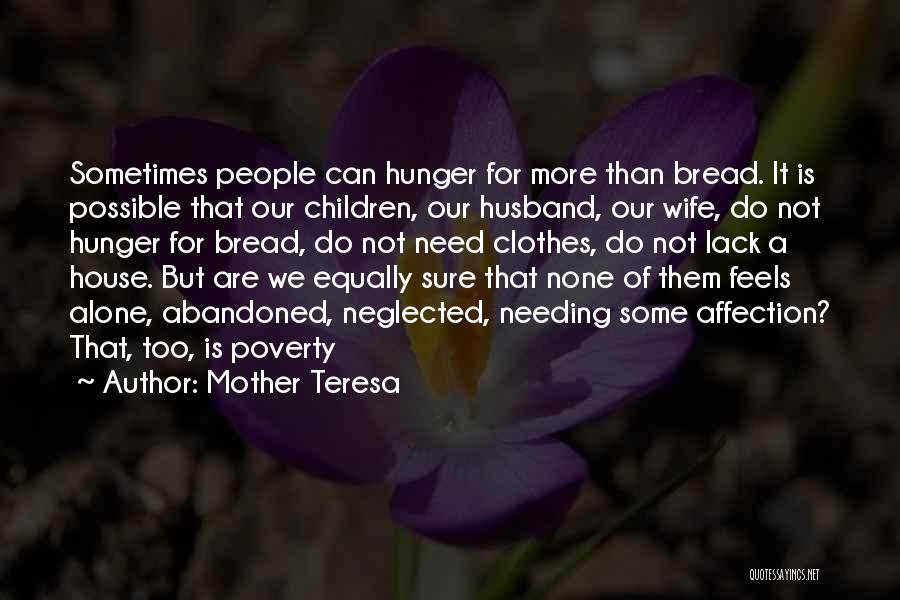 Not Too Sure Quotes By Mother Teresa