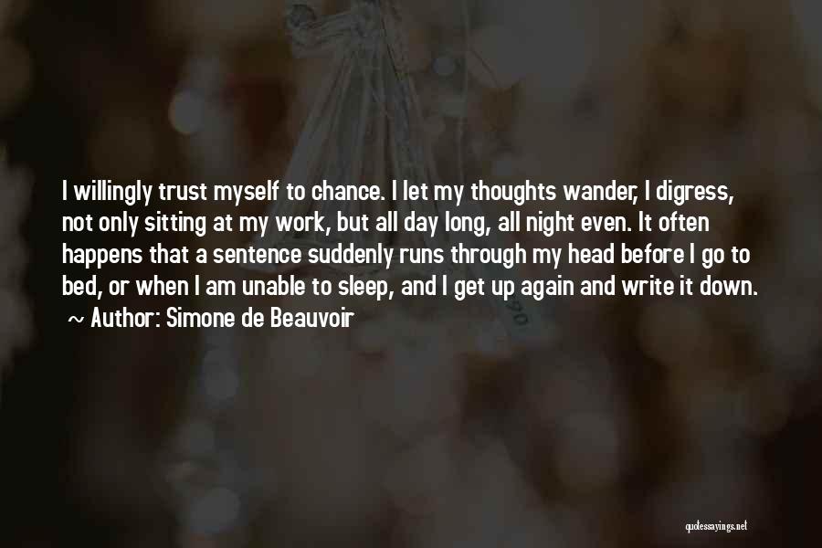 Not Trust Again Quotes By Simone De Beauvoir