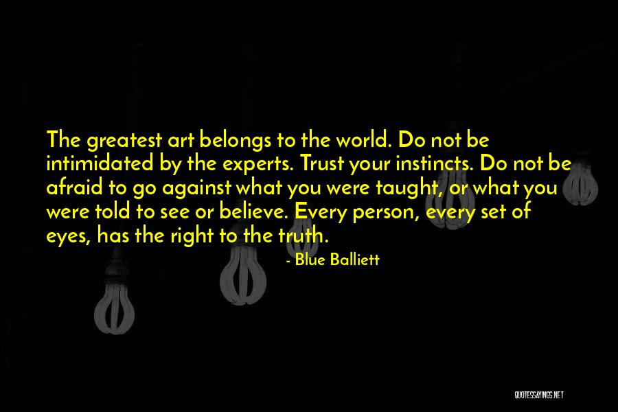 Not Trust You Quotes By Blue Balliett Not Trust You Quotes By Blue Balliett