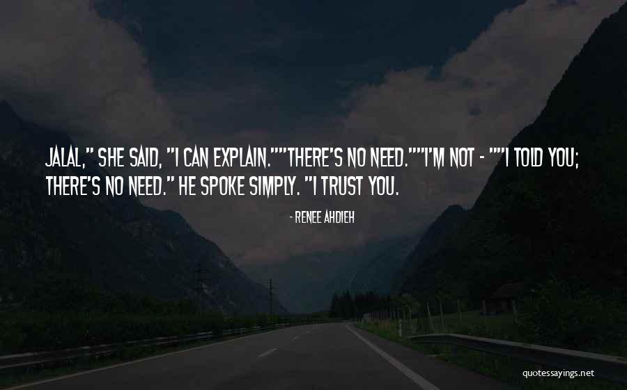 Not Trust You Quotes By Renee Ahdieh Not Trust You Quotes By Renee Ahdieh