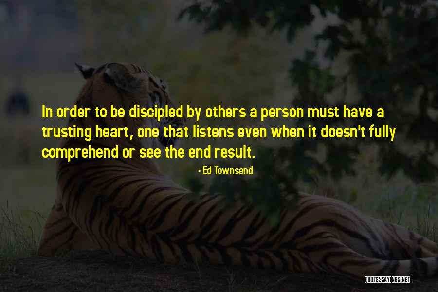 Not Trusting A Person Quotes By Ed Townsend Not Trusting A Person Quotes By Ed Townsend