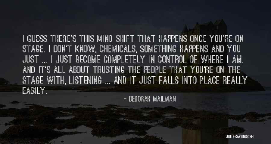 Not Trusting Easily Quotes By Deborah Mailman