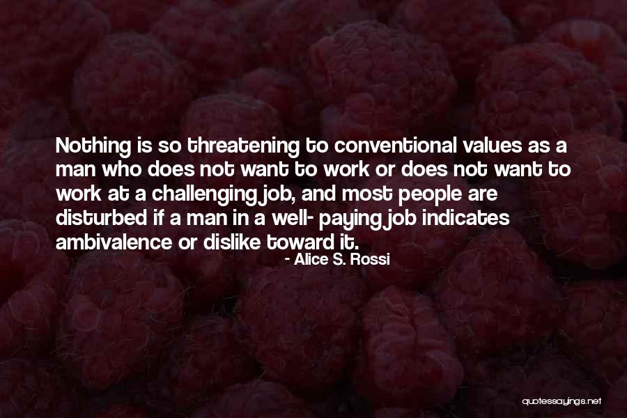 Not Trusting In A Relationship Quotes By Alice S. Rossi Not Trusting In A Relationship Quotes By Alice S. Rossi