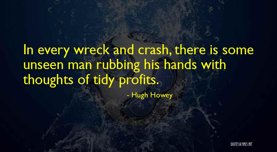 Not Trusting In A Relationship Quotes By Hugh Howey Not Trusting In A Relationship Quotes By Hugh Howey